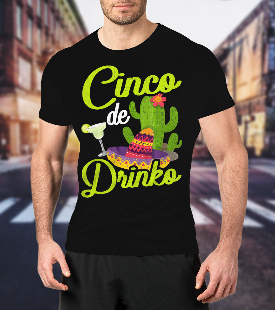 Cinco De Drinko Sombrero Cactus Margarita T-Shirt