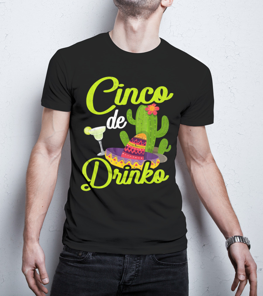 Cinco De Drinko Sombrero Cactus Margarita T-Shirt