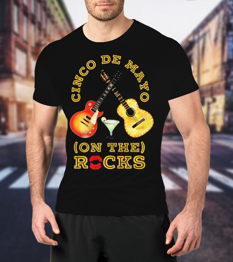 Cinco De Mayo On The Rocks Guitars Margarita T-Shirt
