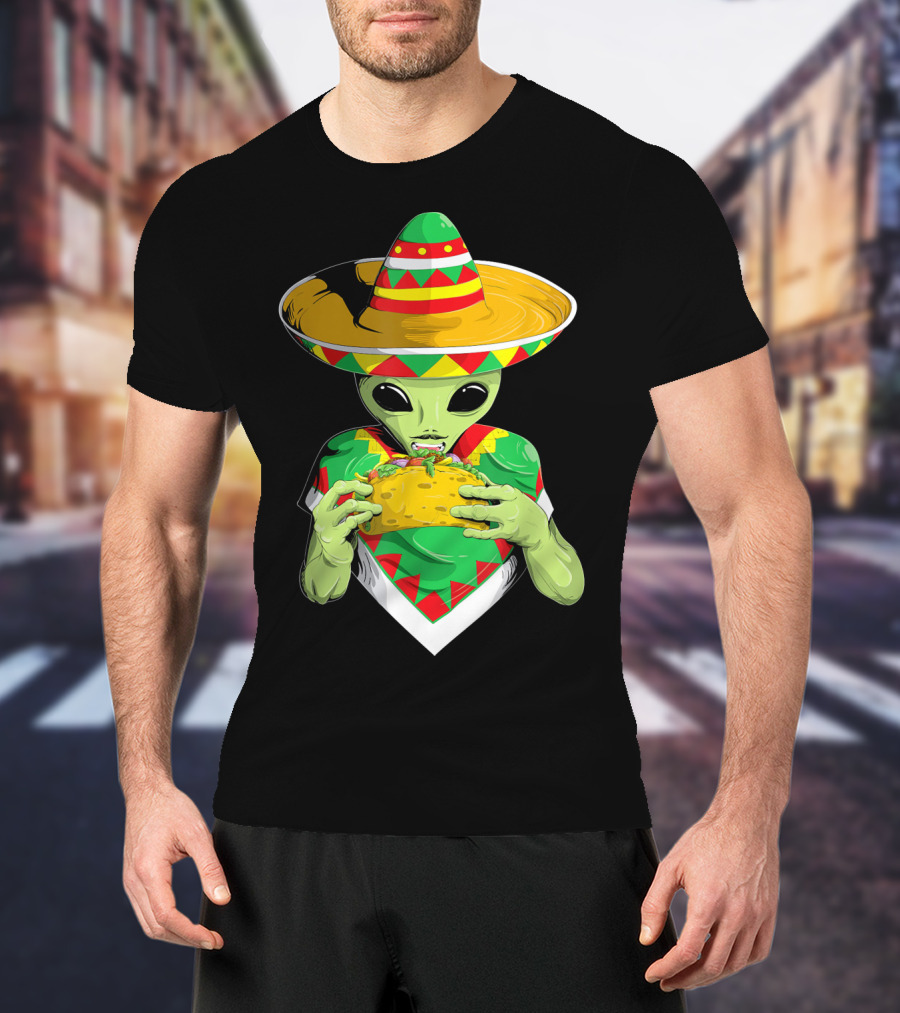 Cinco De Mayo Sombrero Alien Eating Taco T-Shirt