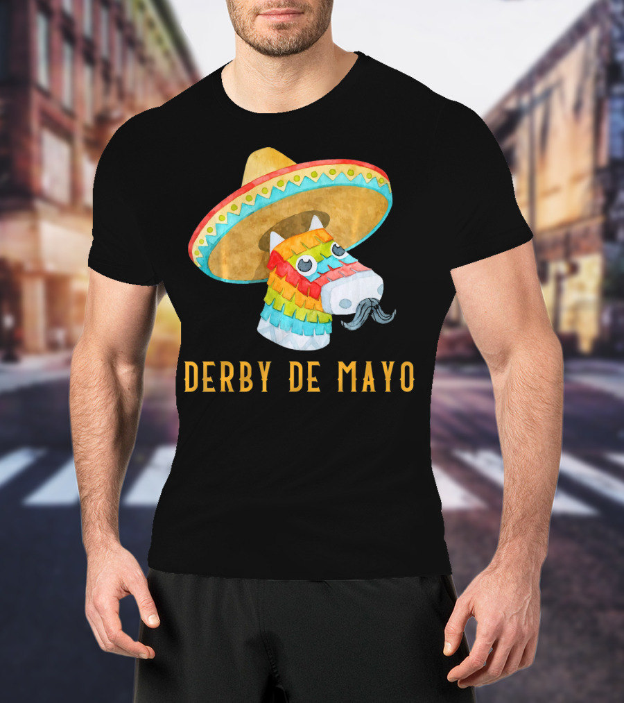 Derby De Mayo Kentucky Horse Race Piñata Sombrero T-Shirt