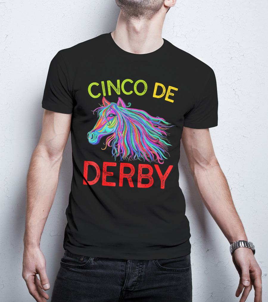 Cinco De Derby Colorful Horse T-Shirt