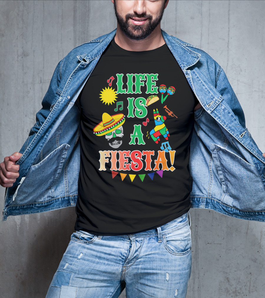 Life Is A Fiesta Sombrero Skull Taco Maracas Piñata Music T-Shirt