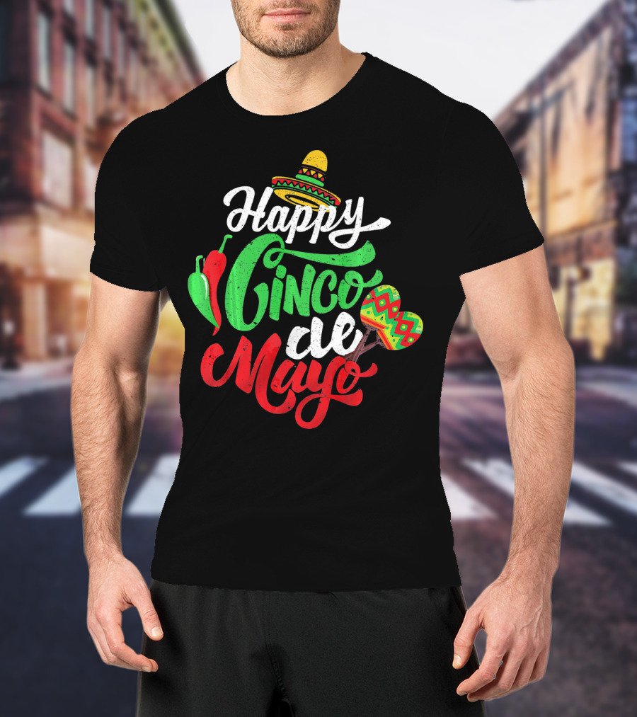 Happy Cinco De Mayo Mexican Peppers Sombrero Maracas T-Shirt
