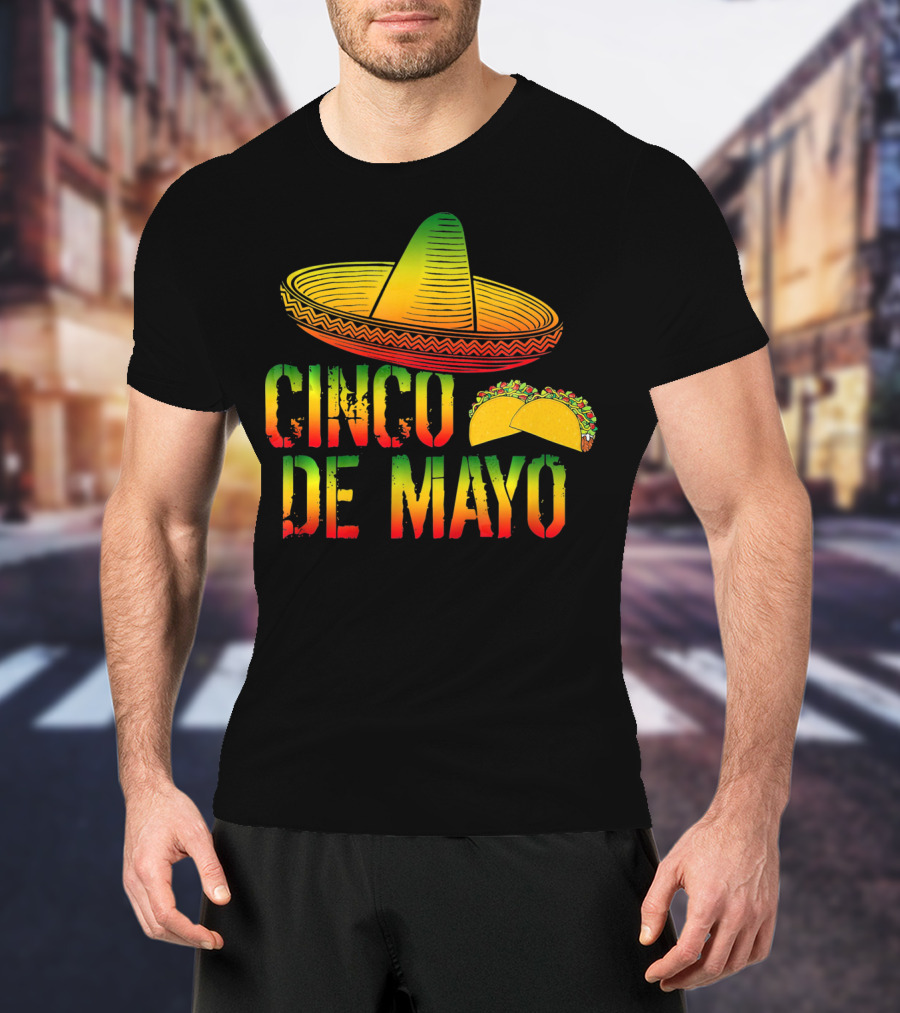Cinco De Mayo Mexican Pride Sombrero Tacos T-Shirt