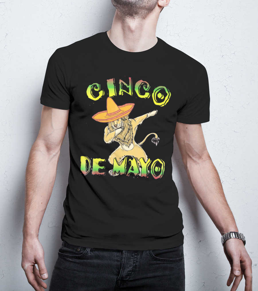 Cinco De Mayo King Of The Jungle Dabbing Lion With Sombrero T-Shirt