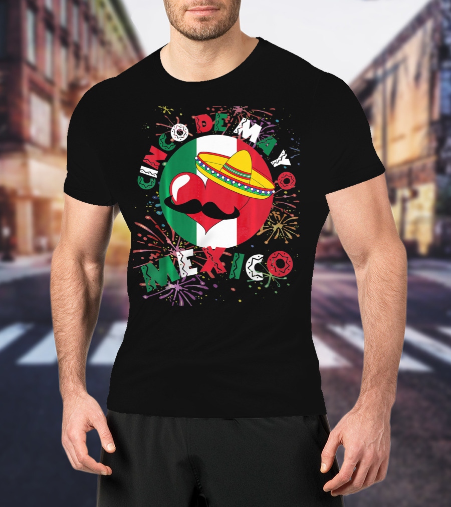 Cinco De Mayo Mexico Celebration Heart Sombrero Fireworks T-Shirt