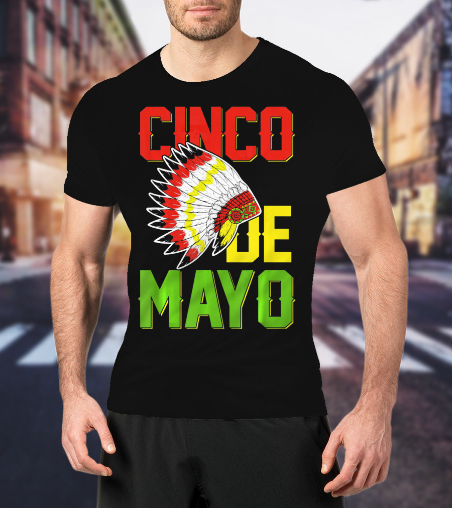 CINCO DE MAYO Native American Headdress T-Shirt