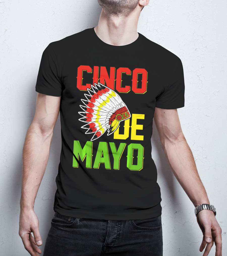 CINCO DE MAYO Native American Headdress T-Shirt