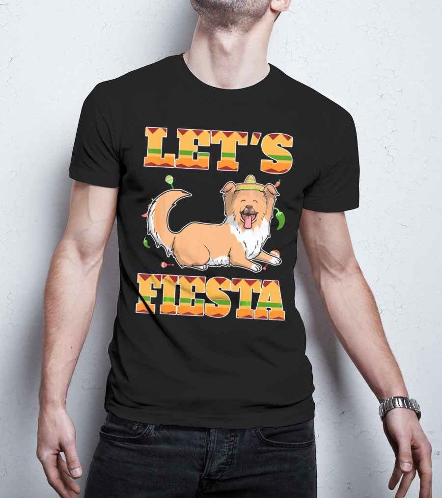 Let's Fiesta Rough Collie Dog Cinco De Mayo T-Shirt