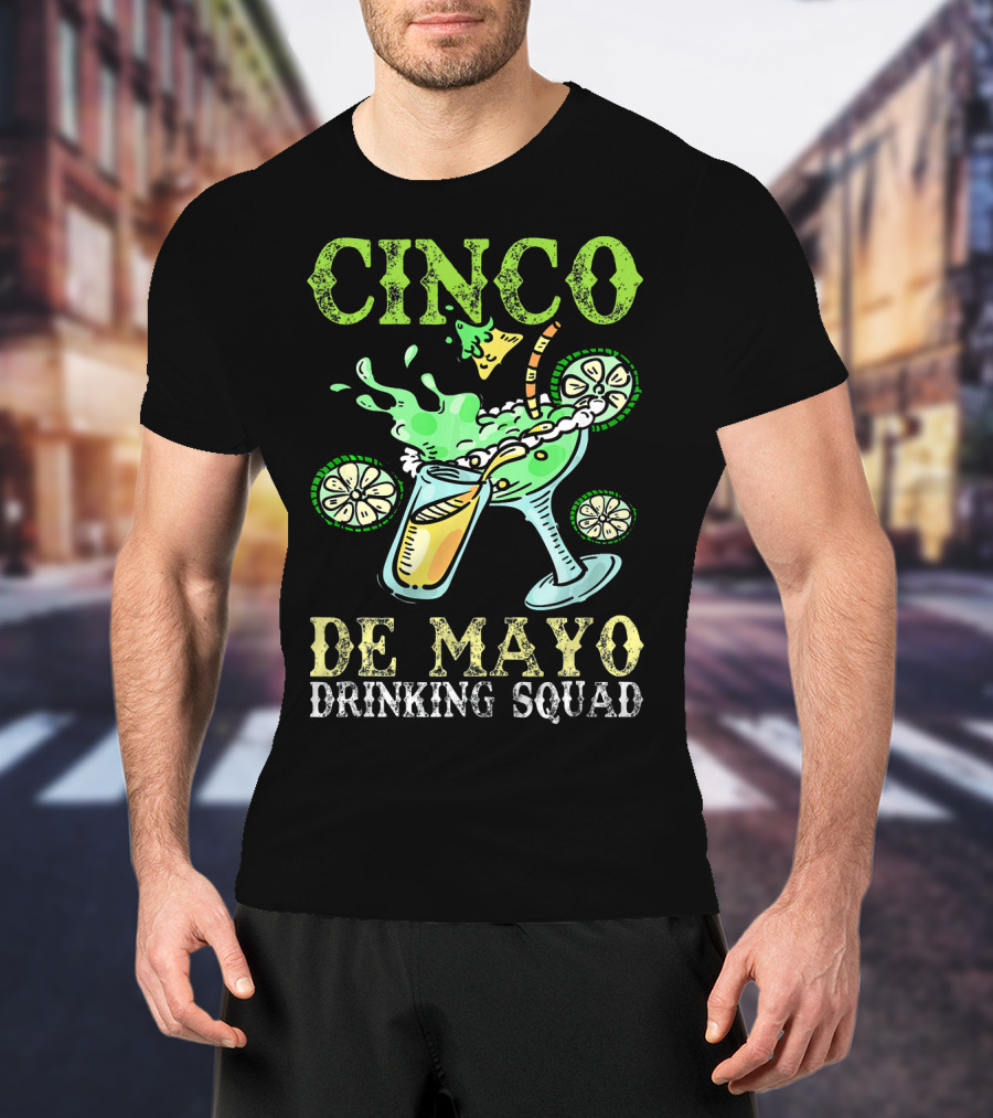 Cinco De Mayo Drinking Squad Celebration With Margarita Elements T-Shirt