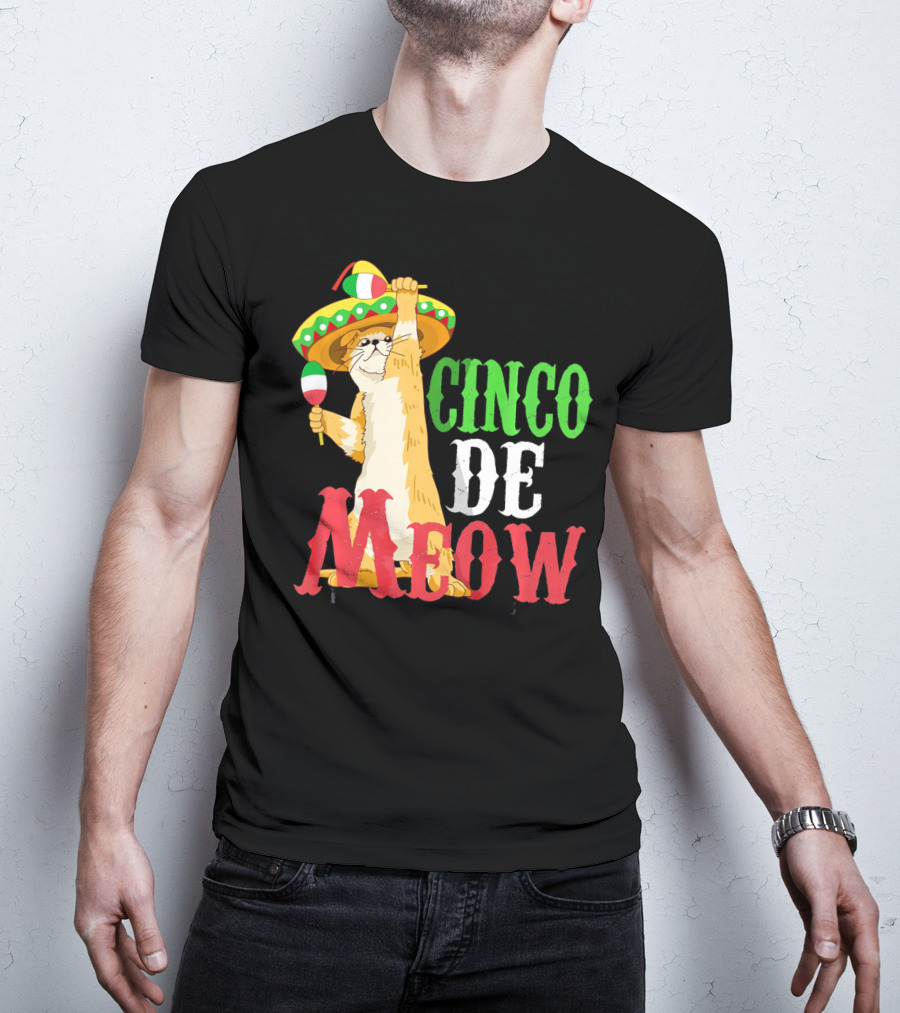Cinco De Mayo Cinco De Meow Cat Sombrero Maracas T-Shirt