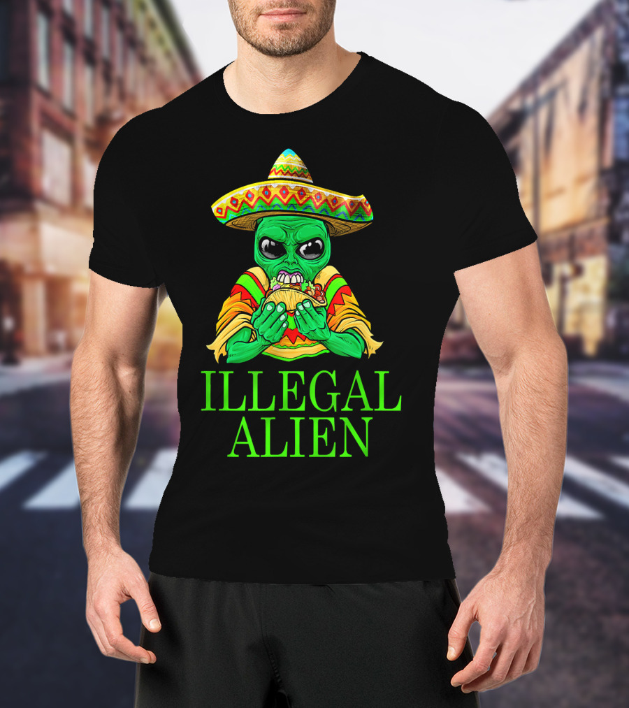 Illegal Alien Funny Mexican Green Taco Sombrero T-Shirt