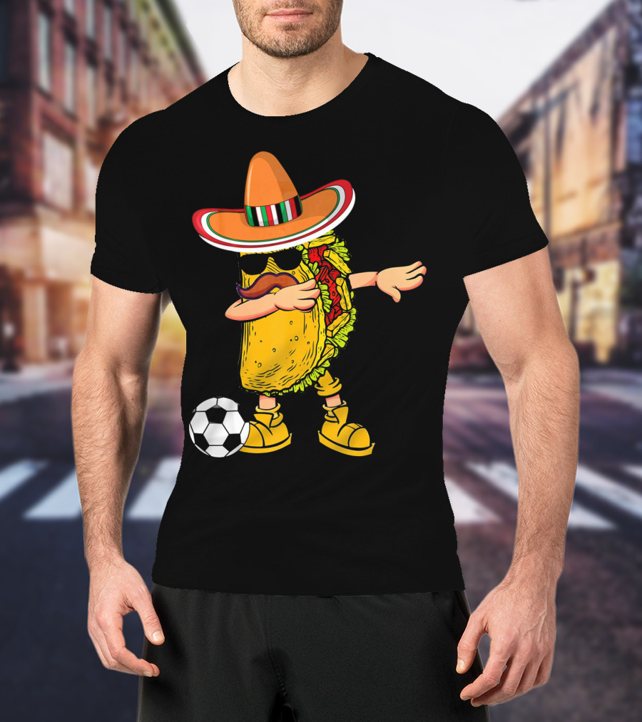 Dabbing Soccer Taco With Sombrero Cinco De Mayo Dab T-Shirt