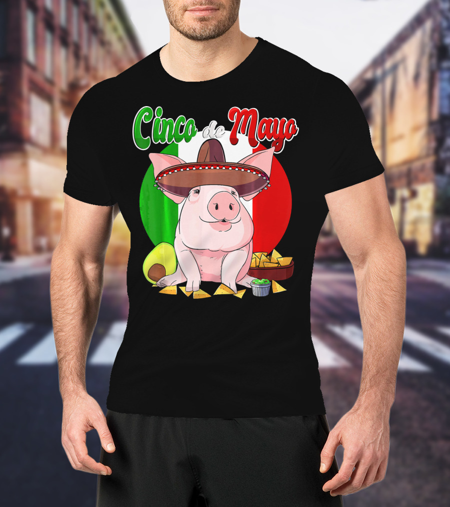 Cinco De Mayo Pig Sombrero Nachos Avocado Fiesta T-Shirt