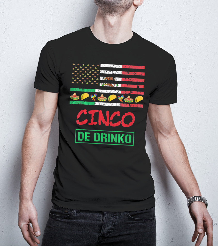 Cinco De Drinko Funny Mexico Flag Sombrero Taco Maracas Icons T-Shirt