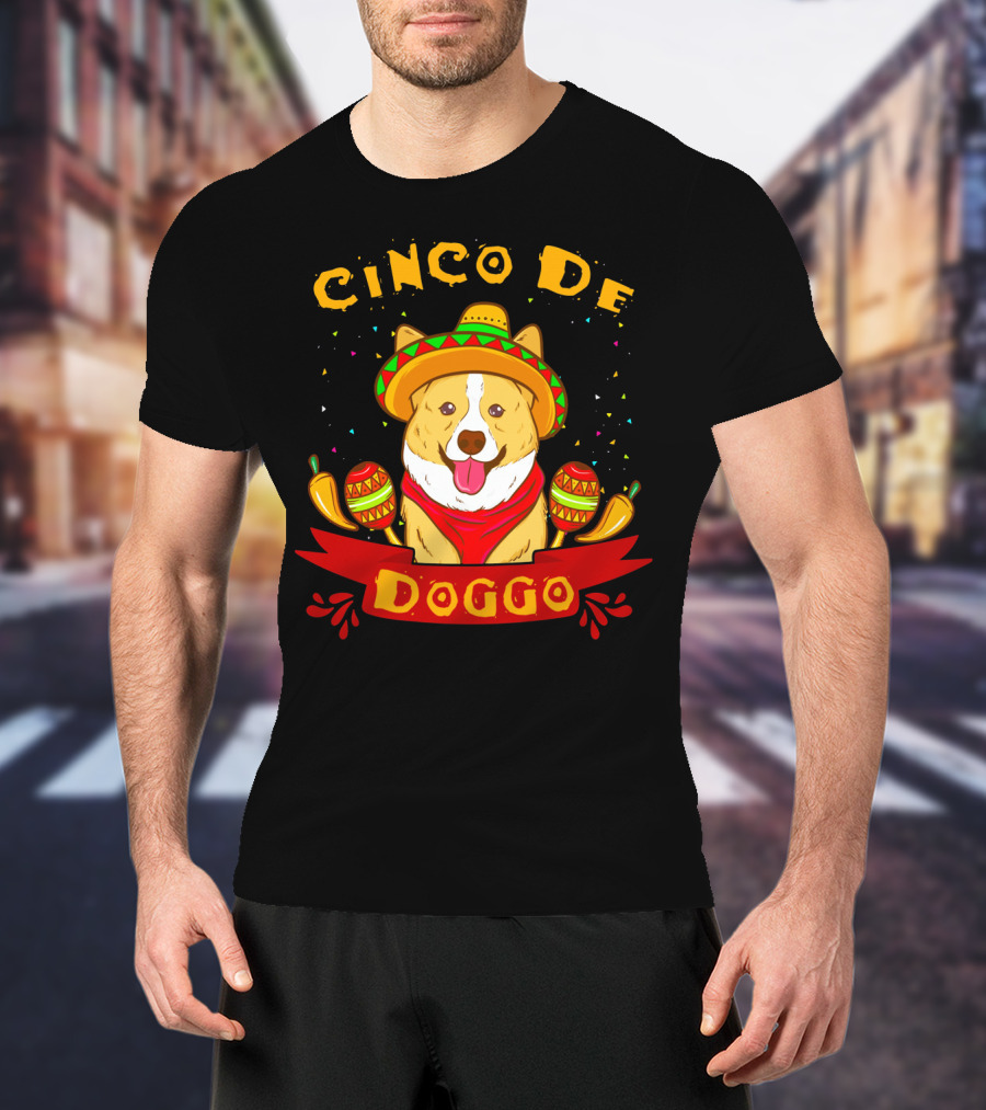 Cinco De Doggo Cinco De Mayo Sombrero Fiesta Corgi T-Shirt