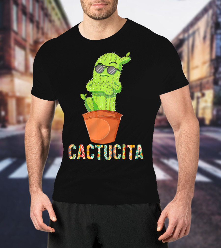Mamacita Cactus Cactucita Cinco De Mayo Cactus With Sunglasses In Pot T-Shirt