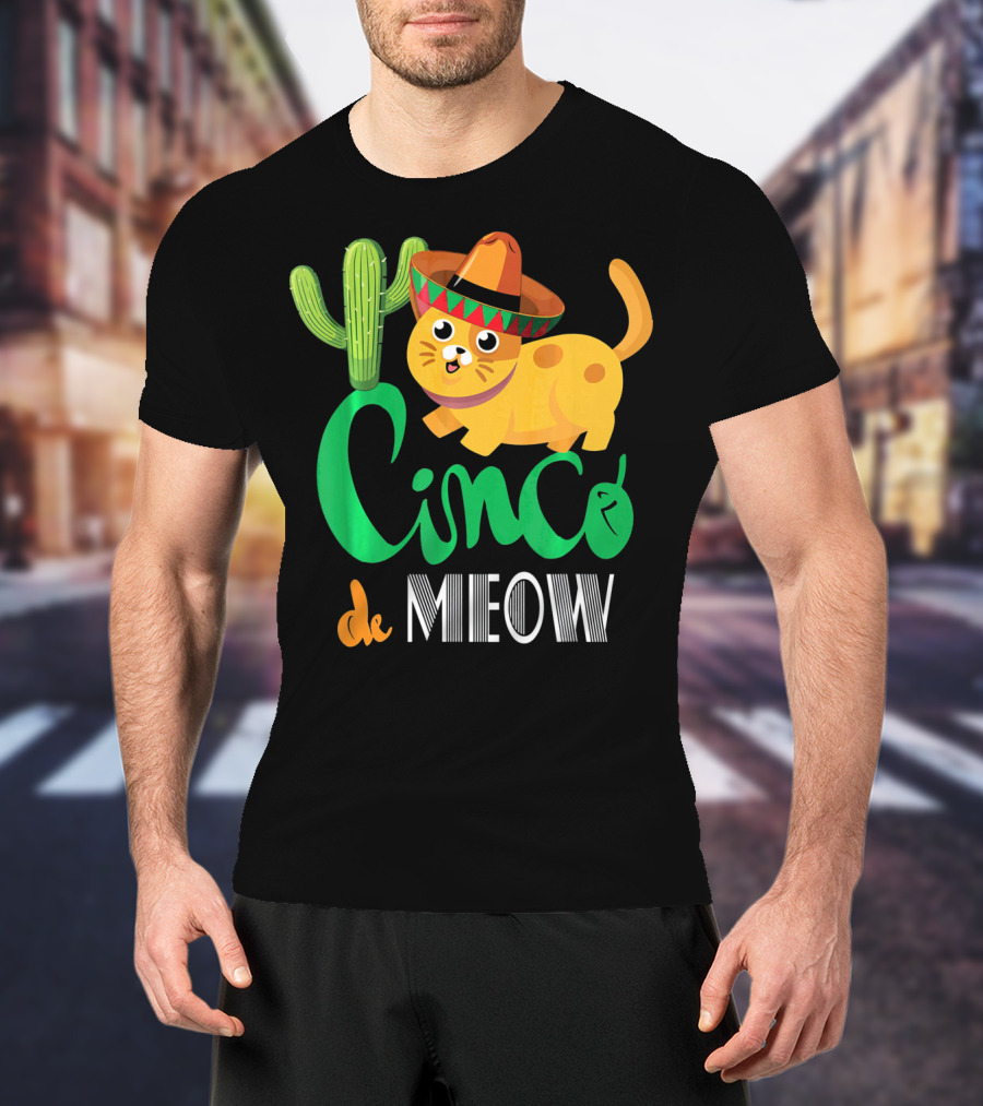 Cinco De Meow Cat Cactus Sombrero Mexico Cinco De Mayo T-Shirt