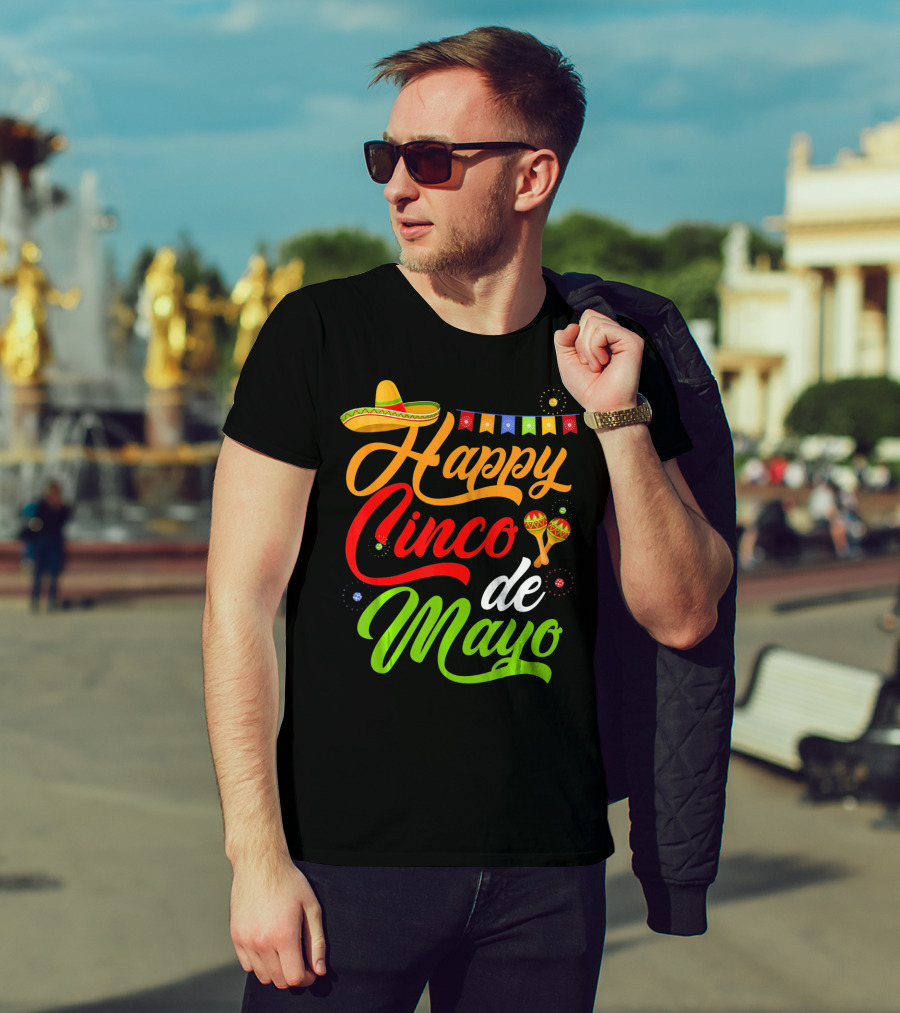 Happy Cinco De Mayo Sombrero And Maracas T-Shirt