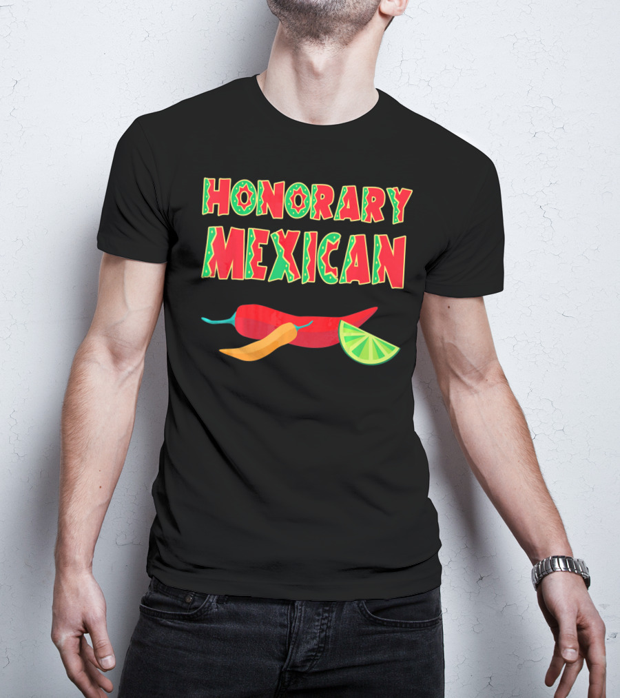 Honorary Mexican Chiles With Lime Slice Cinco De Mayo T-Shirt