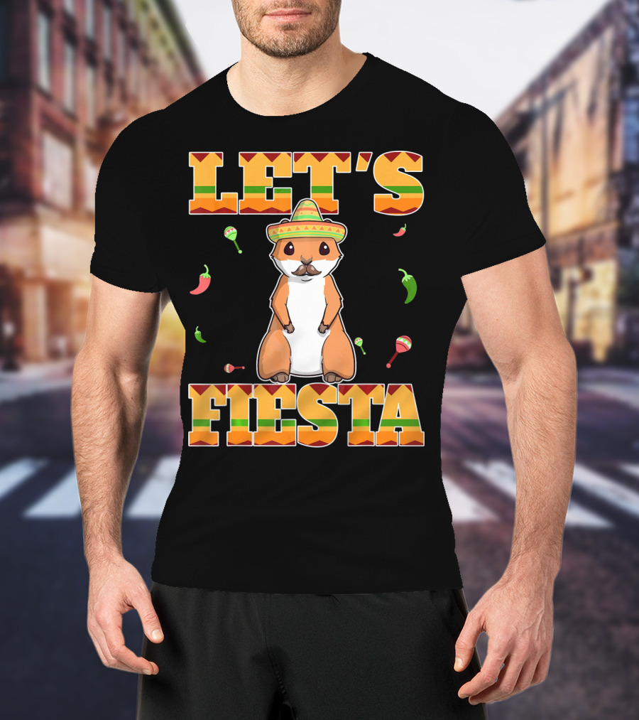 Let's Fiesta Prairie Dog Cinco De Mayo Sombrero Celebration Peppers Maracas T-Shirt