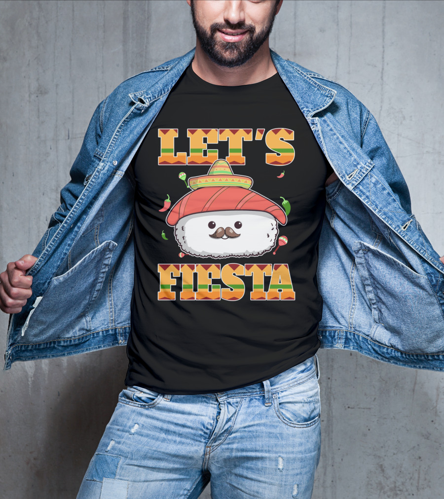 Let's Fiesta Sushi Cinco De Mayo Mexican Sombrero Cute Sushi T-Shirt