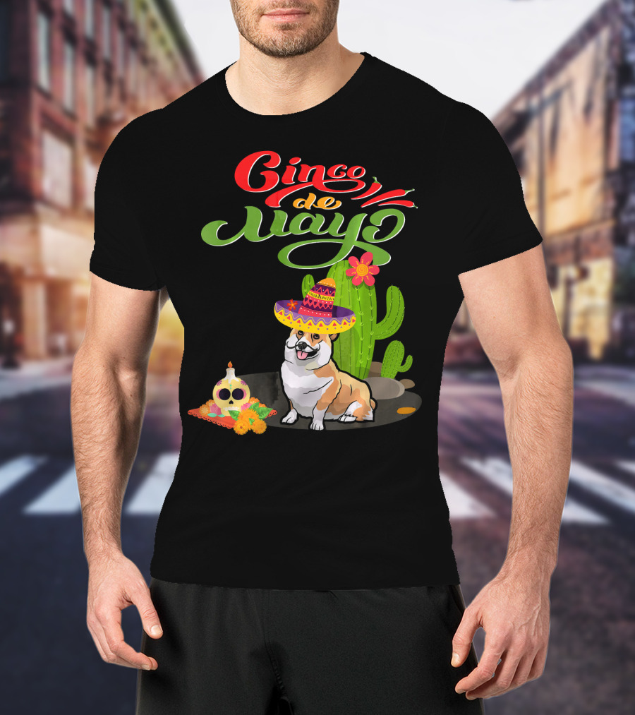 Cinco De Mayo Corgi Dog Fiesta With Sombrero And Cactus T-Shirt