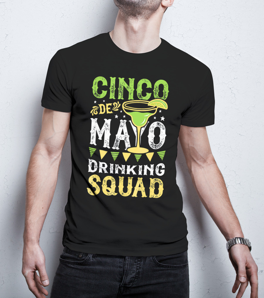 Cinco De Mayo Drinking Squad Margarita Festive T-Shirt