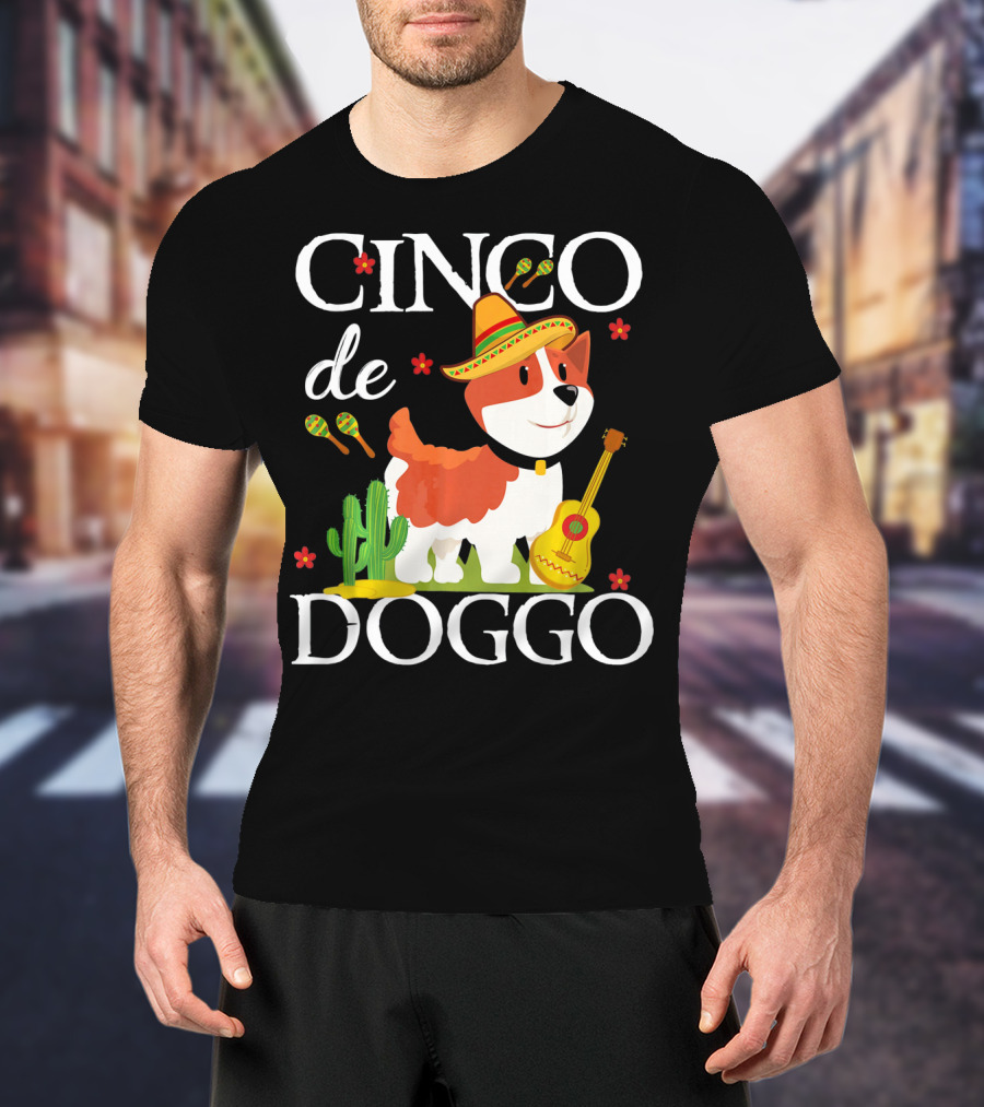Cinco De Doggo Corgi With Sombrero And Maracas T-Shirt
