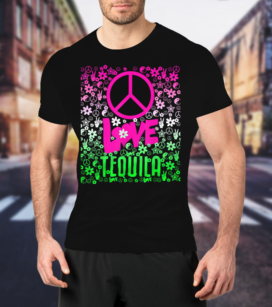 Peace Love Tequila Hippie Style Cinco De Mayo Festive Symbols Icons T-Shirt