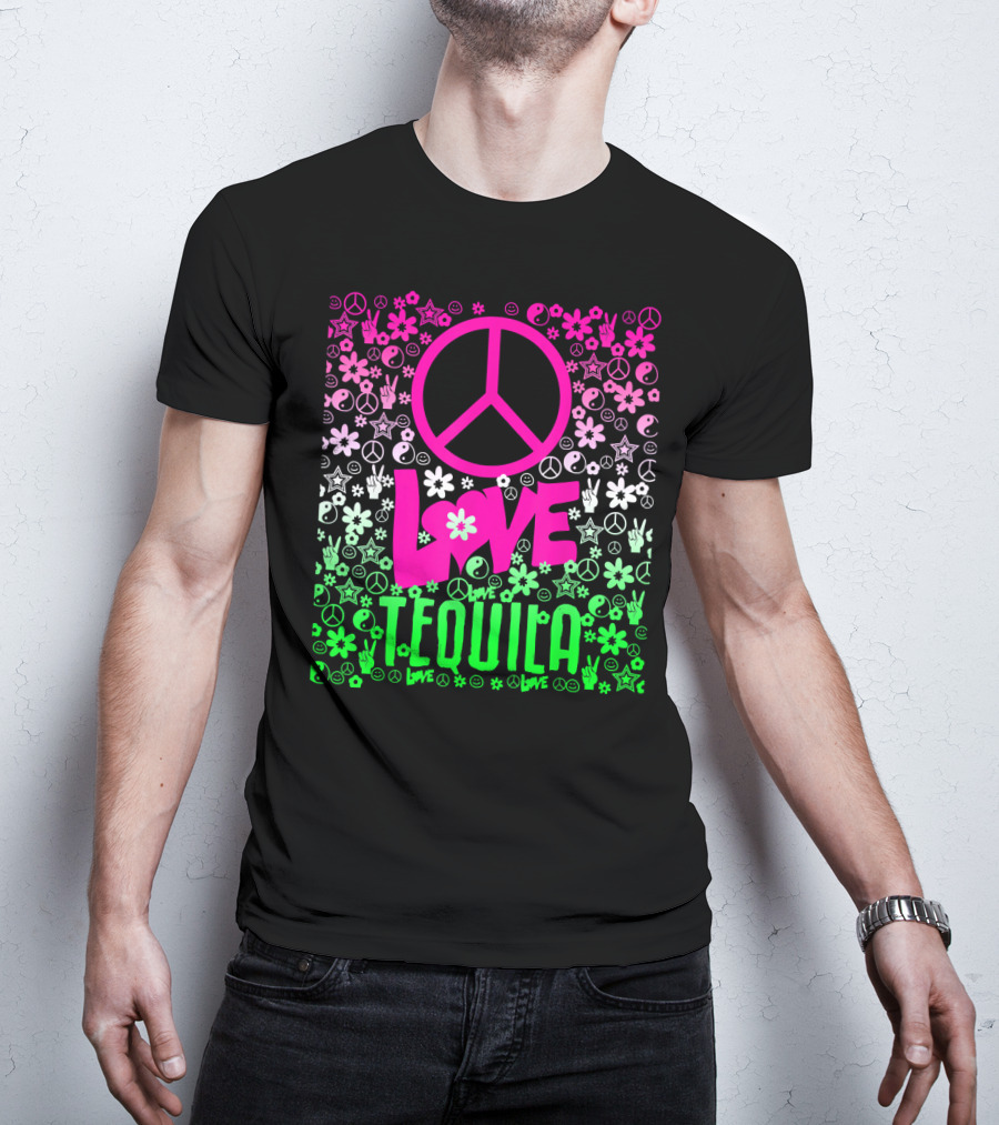 Peace Love Tequila Hippie Style Cinco De Mayo Festive Symbols Icons T-Shirt