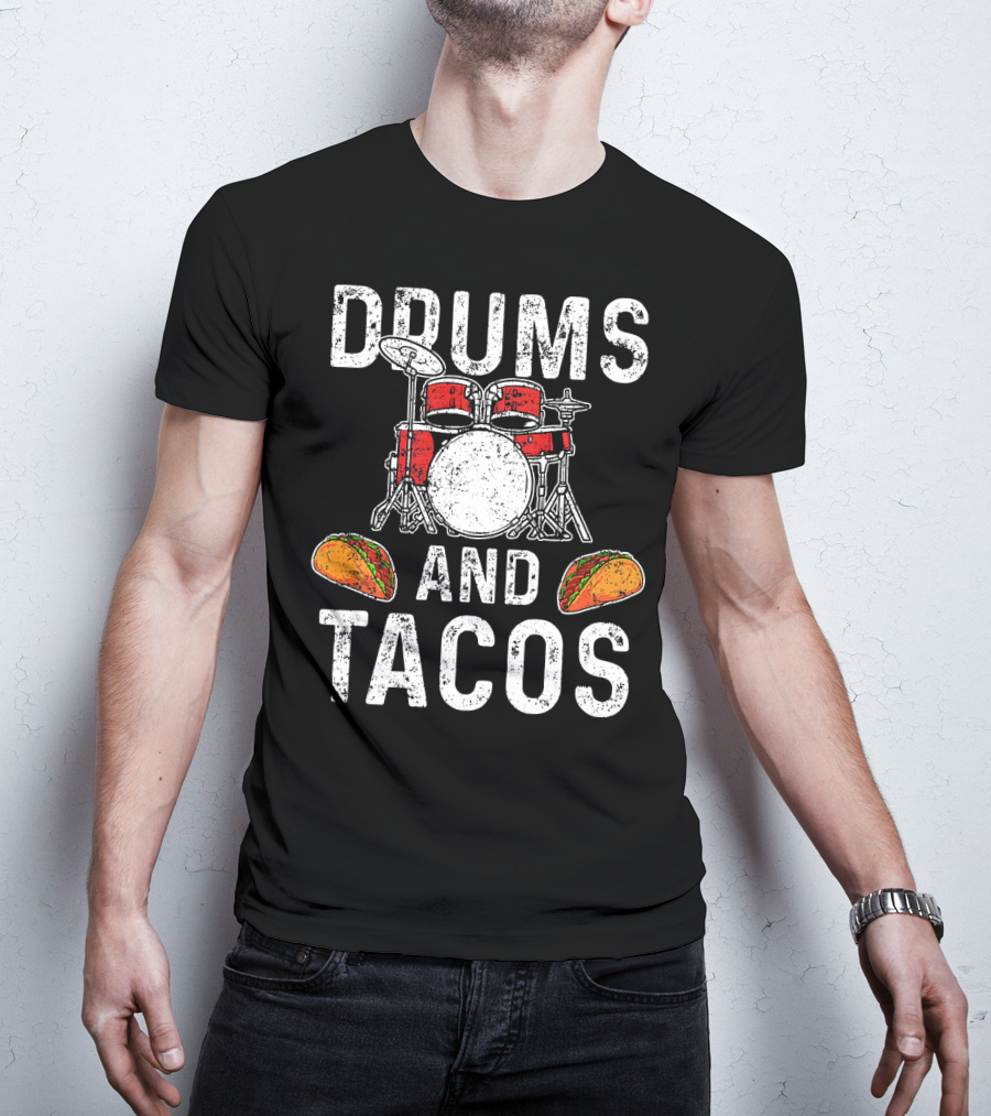 Drums Tacos Drummer Cinco De Mayo Celebration With Drum Set And Tacos T-Shirt