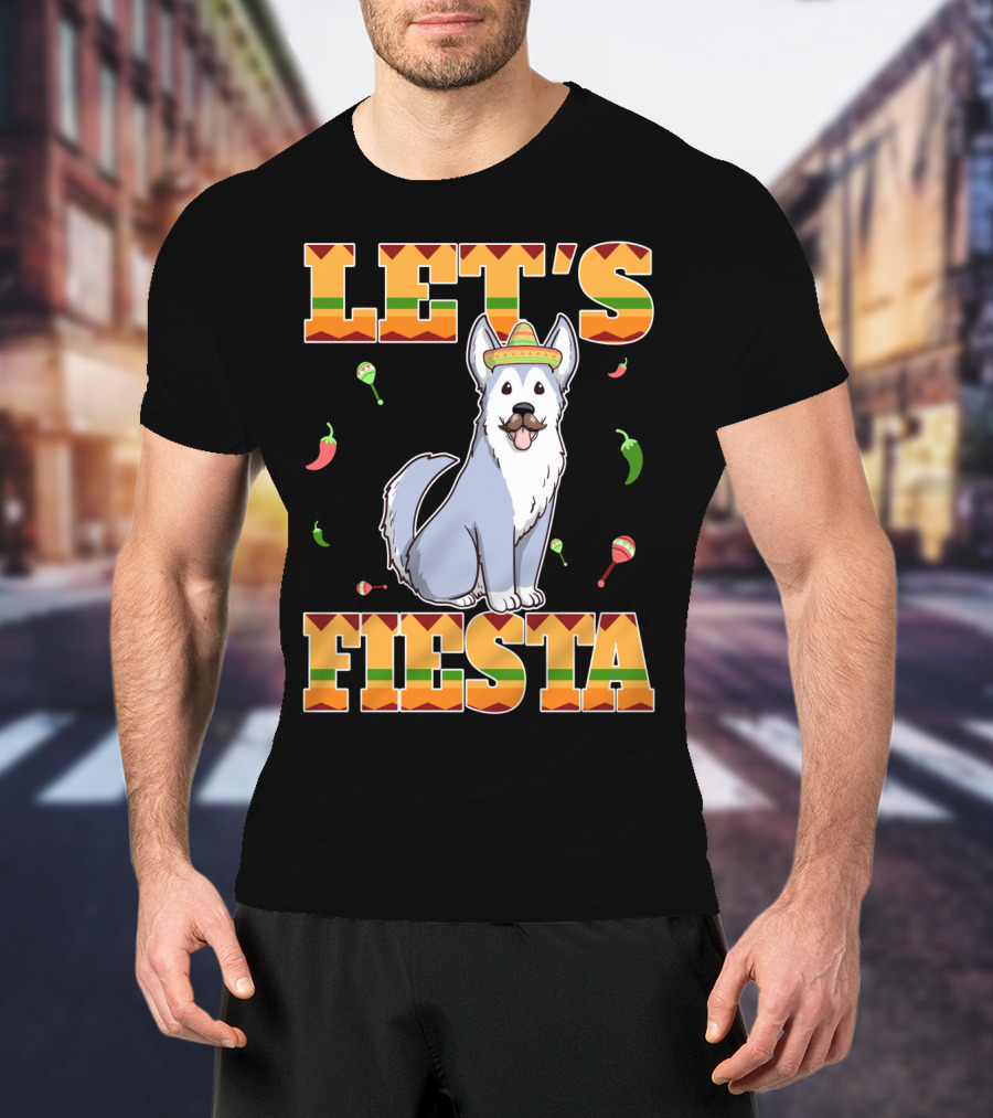 Let's Fiesta Husky Dog Sombrero Cinco De Mayo T-Shirt