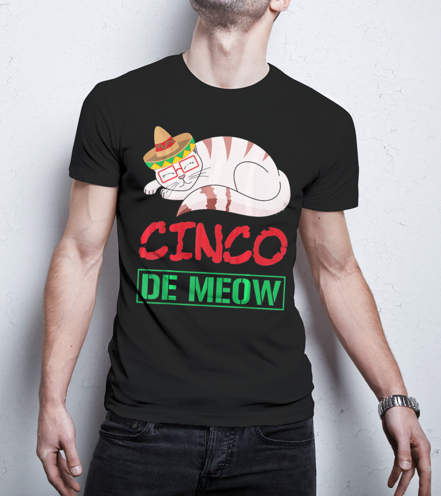 Cinco De Meow Funny Kitty With Sombrero Celebrating Mexican Holiday T-Shirt