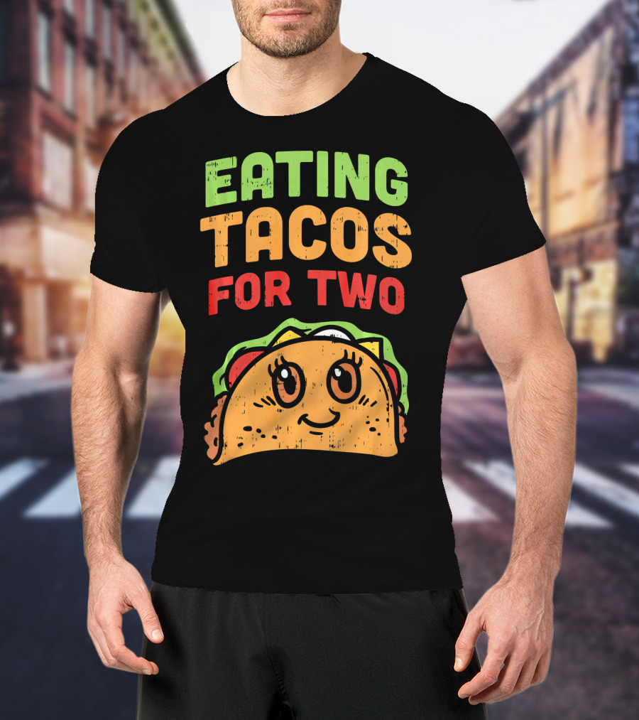 Eating Tacos For Two Cute Taco Character Pregnancy Announcement T-Shirt