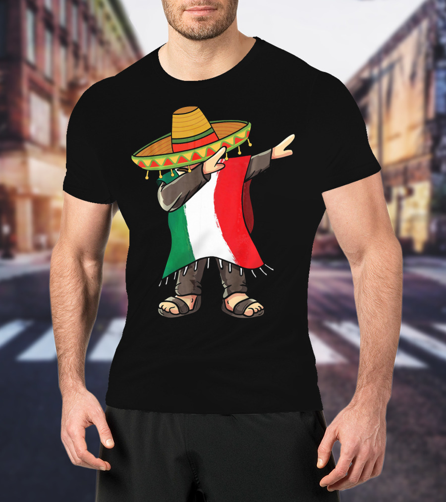 Mexican Flag Poncho Man Dabbing Cinco De Mayo Sombrero T-Shirt