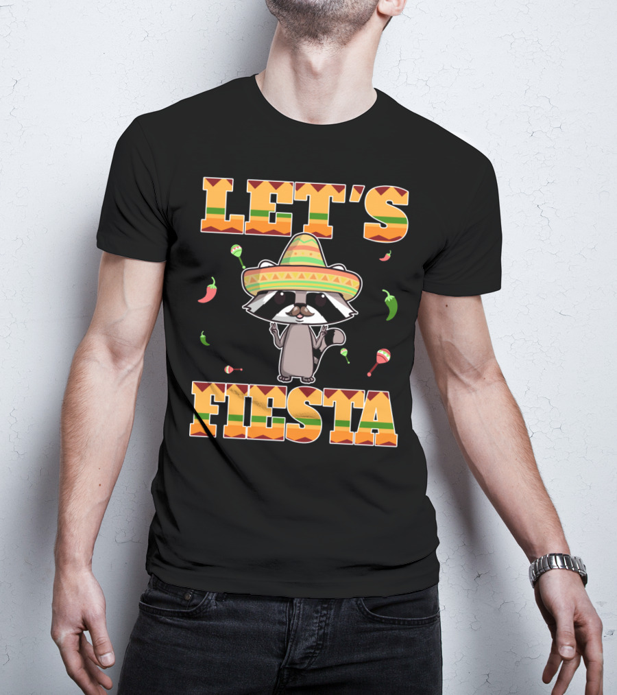 Let's Fiesta Racoon Sombrero Mariachi Peppers Maracas Cinco DE Mayo T-Shirt