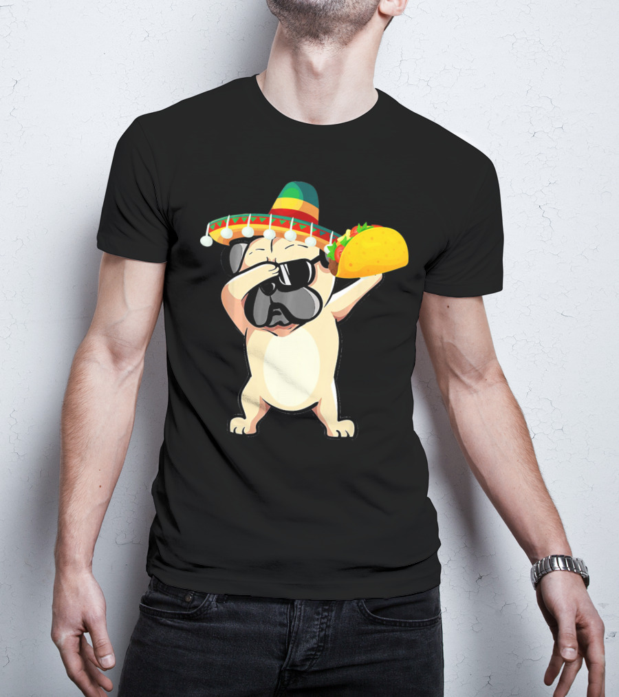 Cinco De Mayo Pug Dog Dabbing With Taco And Sombrero T-Shirt