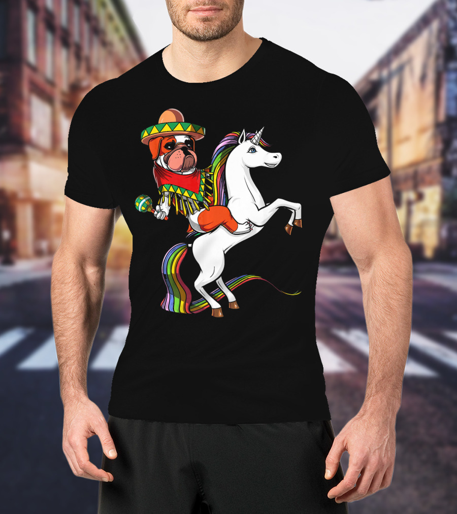 English Bulldog Riding Unicorn Cinco De Mayo Fiesta Hat And Maracas T-Shirt