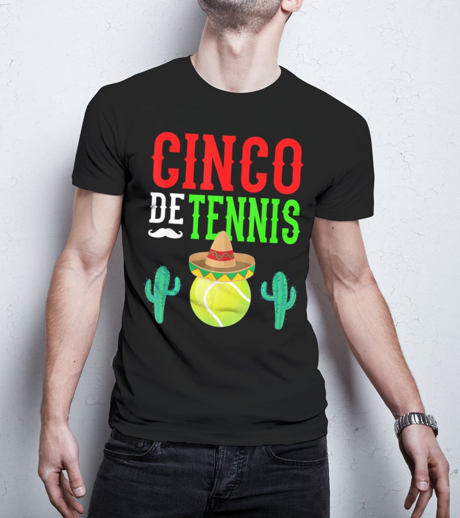 Cinco De Tennis Funny Mexico Sombrero Cactus T-Shirt
