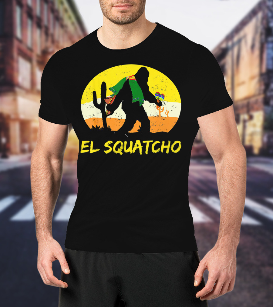 El Squatcho Bigfoot Cinco De Mayo Cactus Desert Scene T-Shirt