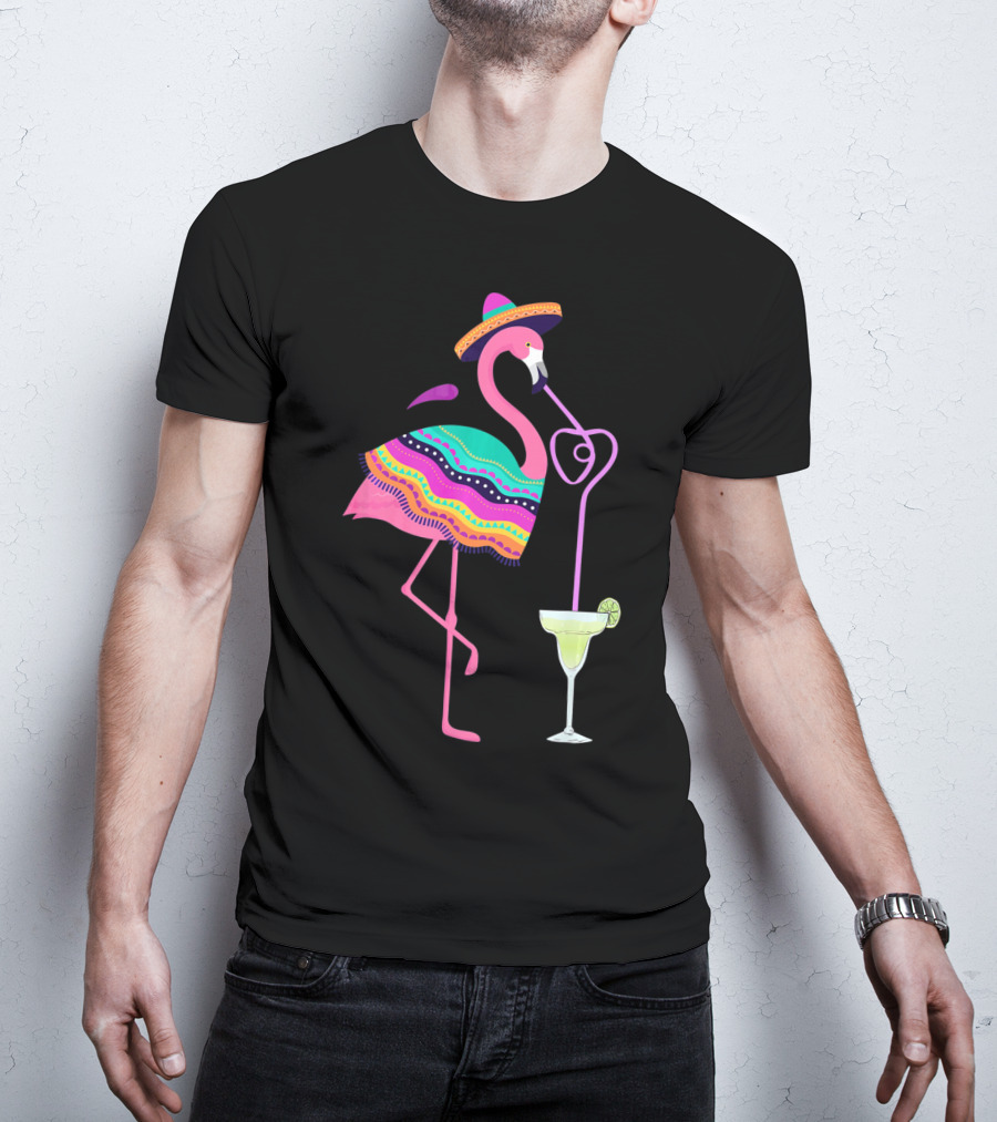 Cinco De Mayo Flamingo With Margarita And Sombrero Fun T-Shirt