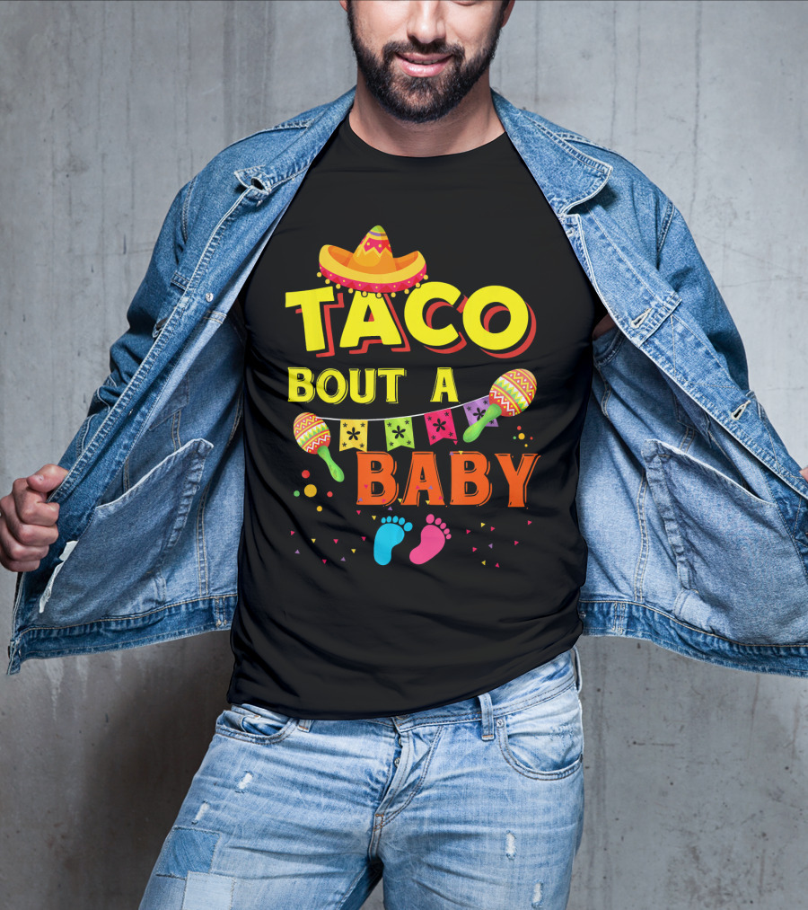 Taco Bout A Baby Sombrero Maracas Colorful Pregnancy Announcement T-Shirt