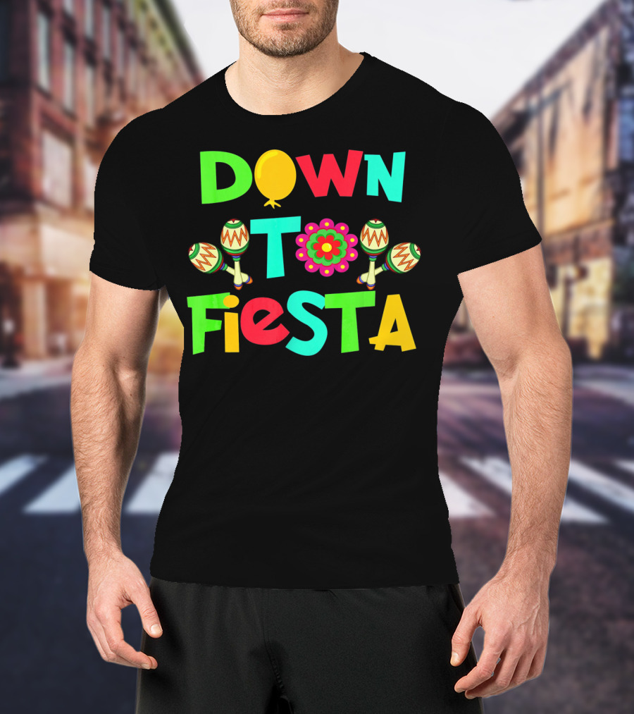 Down To Fiesta Cinco De Mayo Colorful Maracas Balloon Flower T-Shirt