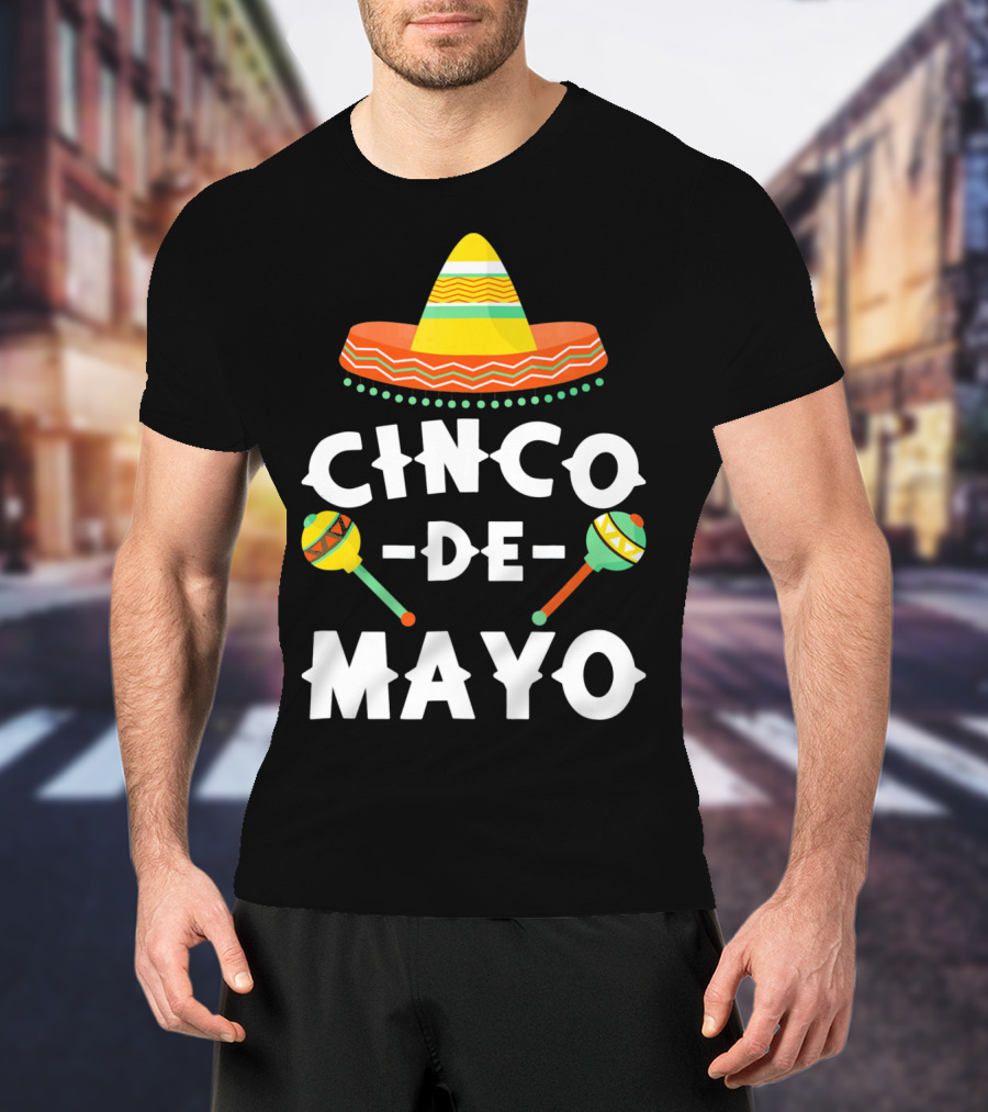 Cinco De Mayo Sombrero And Maracas T-Shirt