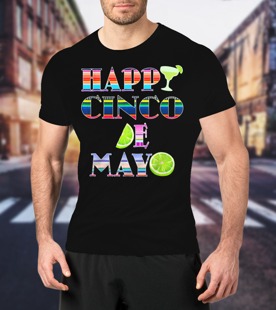 HAPPY CINCO DE MAYO Serape Stripes Margarita Lime T-Shirt