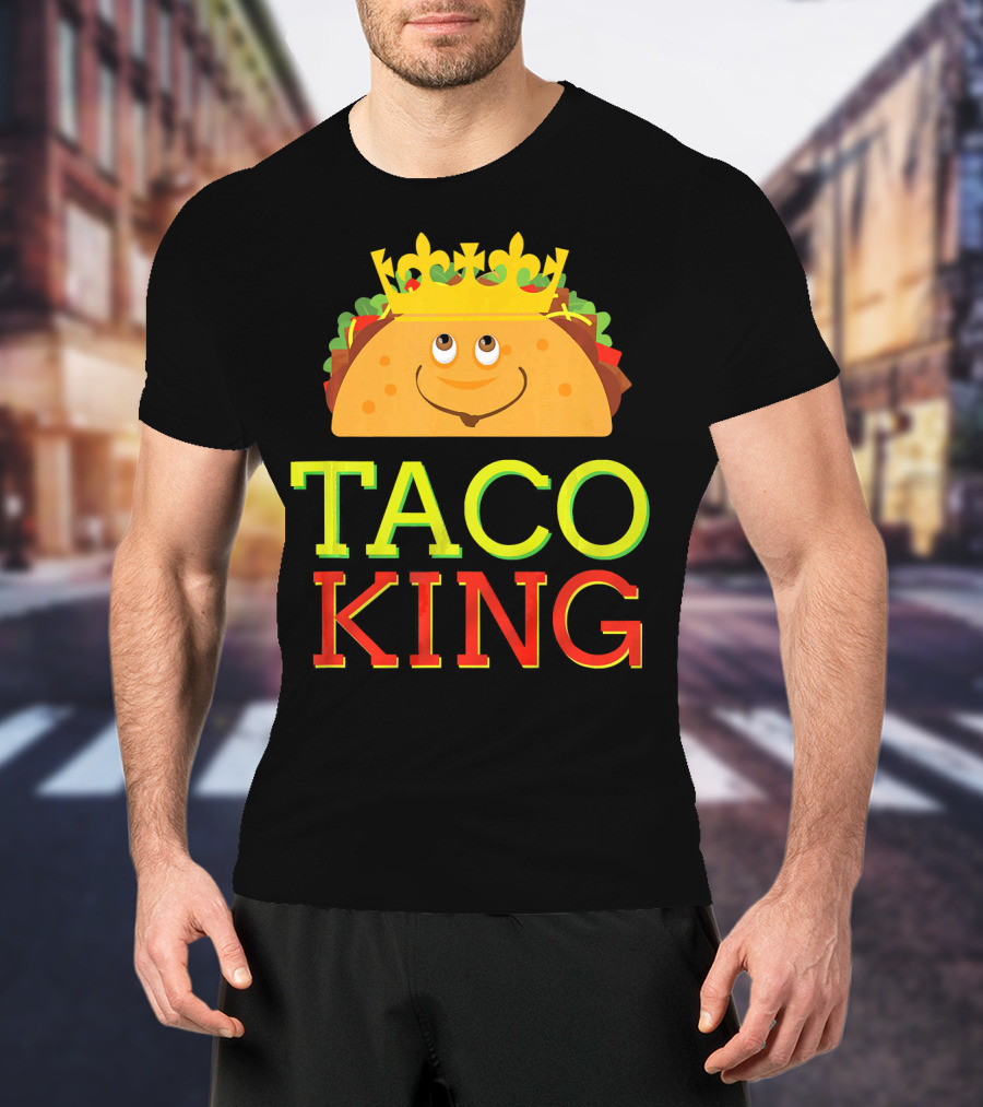 Taco King Funny Cinco DE With Smiling Crowned Taco T-Shirt