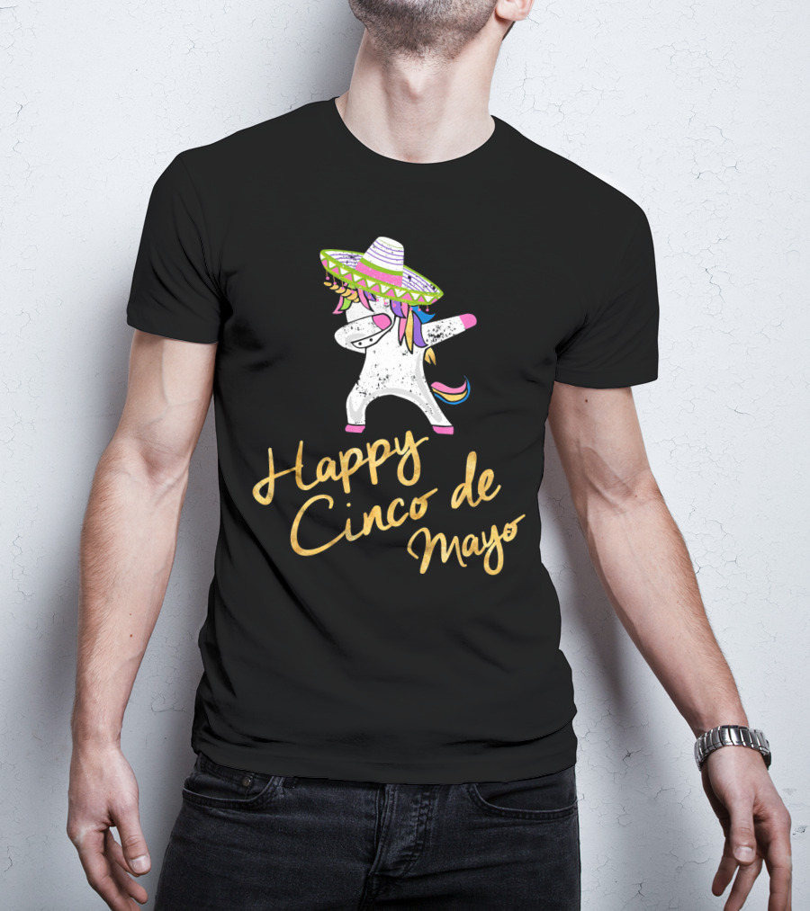 Happy Cinco De Mayo Dabbing Unicorn With Sombrero T-Shirt