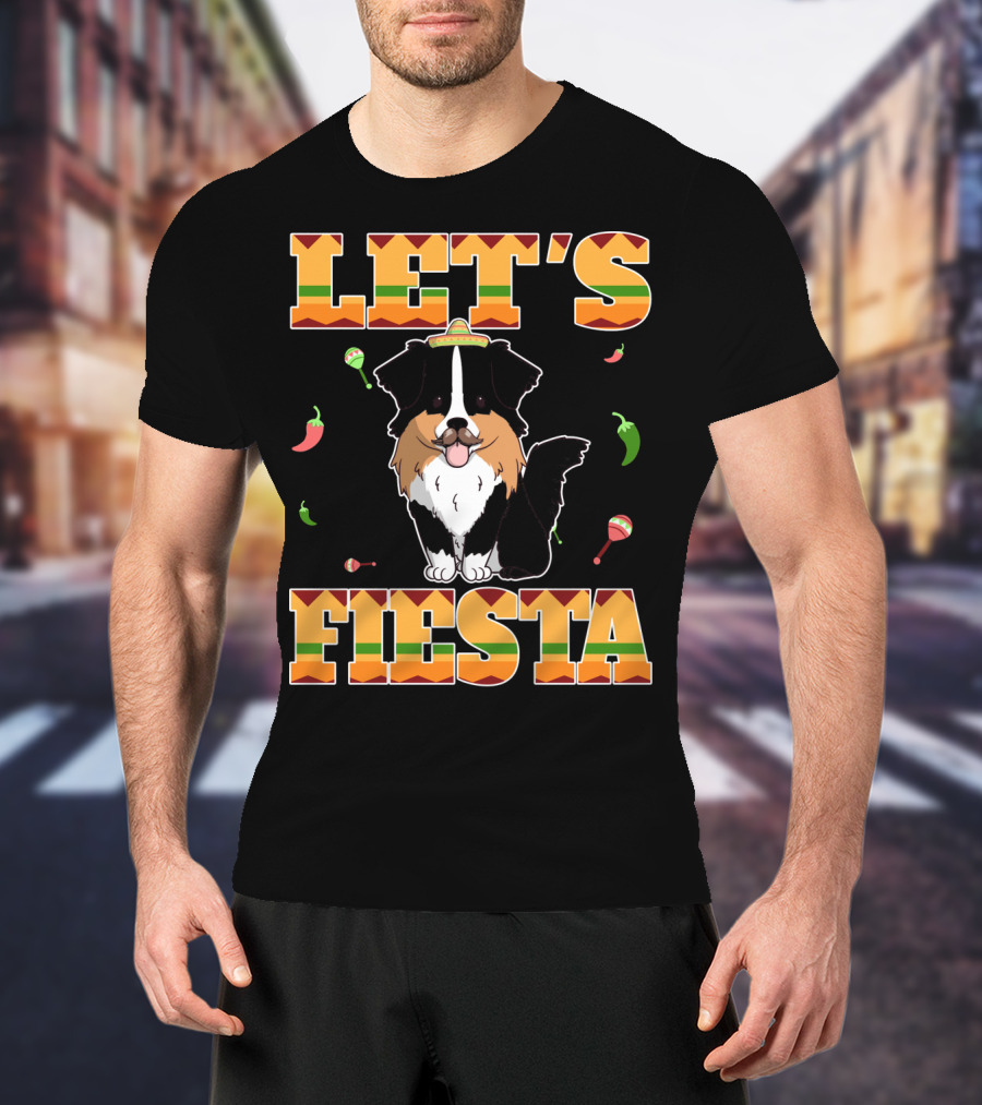 Let's Fiesta Australian Shepherd Dog Sombrero Maracas Peppers T-Shirt